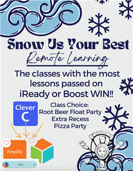  Snow Us Your Best Work during Remote Learning
